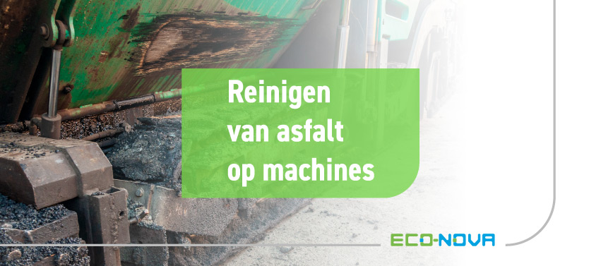 Reinigen van asfalt op machines